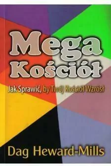 Mega kościół - jak sprawić by twój kościół wzrósł - tantis.pl