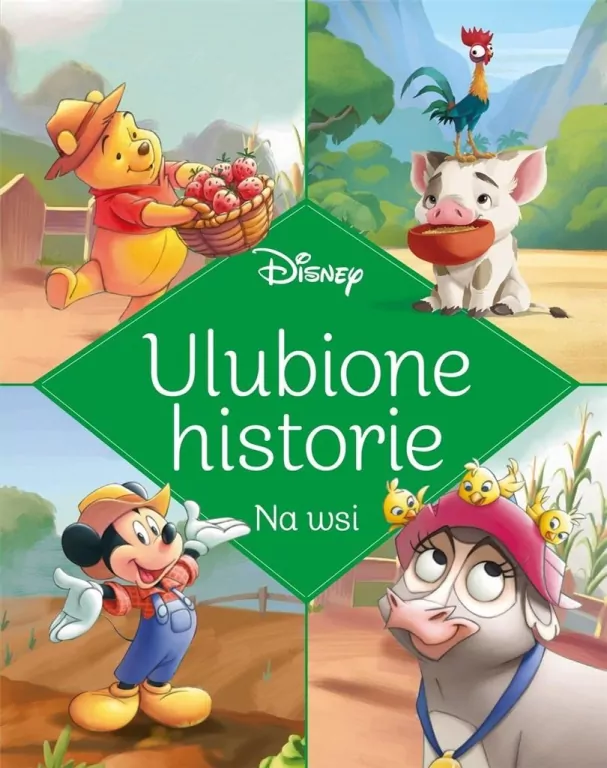 Ulubione historie. Na wsi. Disney - tantis.pl