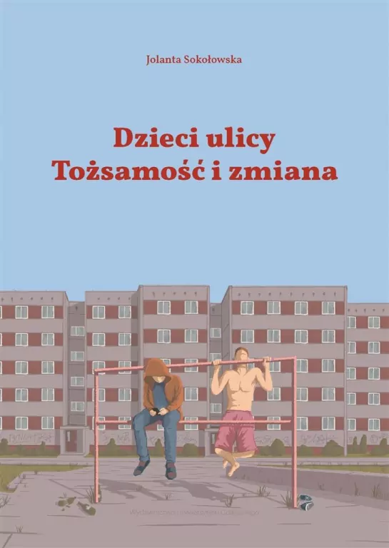 Dzieci Ulicy. Tożsamość i zmiana - tantis.pl