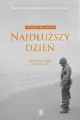 Najdłuższy dzień. Historia D-Day 6 czerwca 1944 - tantis.pl