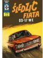 Śledzić fiata 03-17 WE. Kapitan Żbik. Tom 7 - tantis.pl