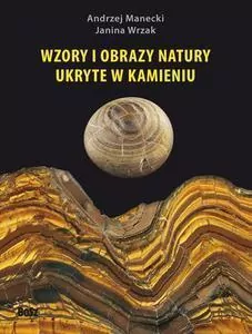 Wzory i obrazy natury ukryte w kamieniu - tantis.pl
