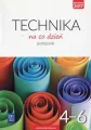 Technika na co dzień. Klasa 4-6. Szkoła podstawowa. Podręcznik - tantis.pl