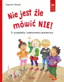 Nie jest źle mówić NIE! O wyrażaniu i szanowaniu - tantis.pl