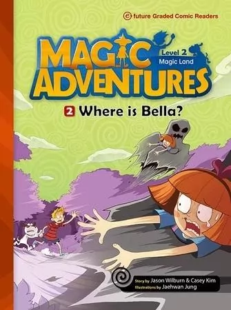 Magic Adventures Level 2 cz.2 Where is Bella? + CD - tantis.pl