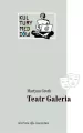 Teatr Galeria. Audiowizualne laboratorium... - tantis.pl
