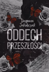 Oddech przeszłości
