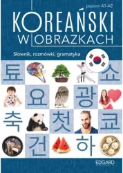 Koreański w obrazkach. Słownik, rozmówki, gramatyka