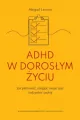 ADHD w dorosłym życiu - tantis.pl
