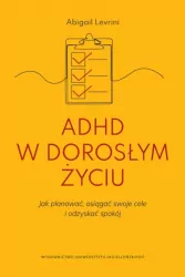 ADHD w dorosłym życiu
