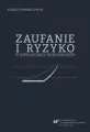 Zaufanie i ryzyko w doświadczeniu przedsiębiorców - tantis.pl