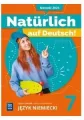 Naturlich auf Deutsch. Język niemiecki . Zeszyt ćwiczeń. Szkoła podstawowa. Klasa 7 - tantis.pl