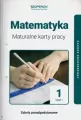 Matematyka 1. Maturalne karty pracy. Część 1. Zakres rozszerzony. Szkoły ponadpodstawowe - tantis.pl