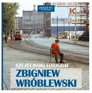 Szczeciński Fotograf - Zbigniew Wróblewski - tantis.pl