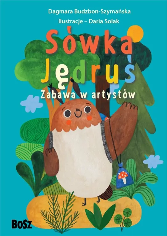 Sówka Jędruś. Zabawa w artystów - tantis.pl