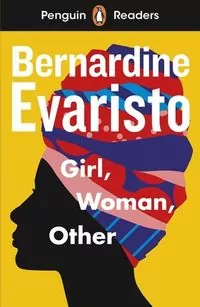 Girl, Woman, Other. Penguin Readers Level 7 wer. angielska - tantis.pl