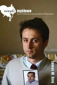 Nawyki myślowe. Życie intelektualne... - tantis.pl