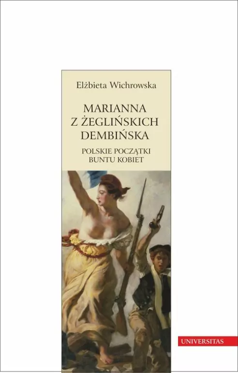 Marianna z Żeglińskich Dembińska. Polskie... - tantis.pl