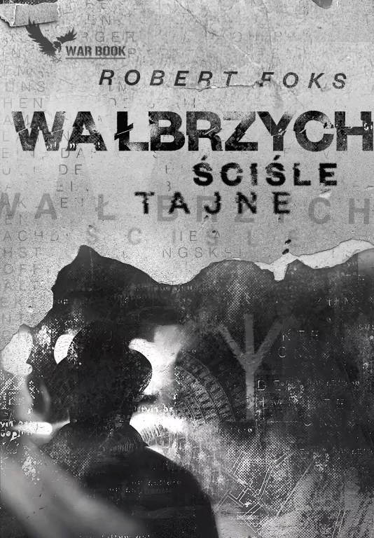 Wałbrzych. Ściśle tajne - tantis.pl
