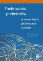 Zachowania podmiotów w warunkach globalizacji rynków - tantis.pl