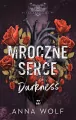 Mroczne serce. Darkness - tantis.pl