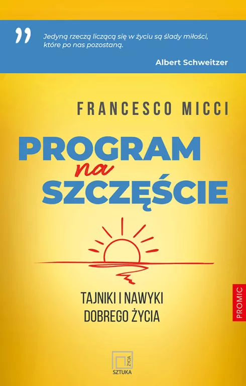 Program na szczęście. Tajniki i nawyki dobrego życ - tantis.pl
