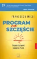 Program na szczęście. Tajniki i nawyki dobrego życ - tantis.pl