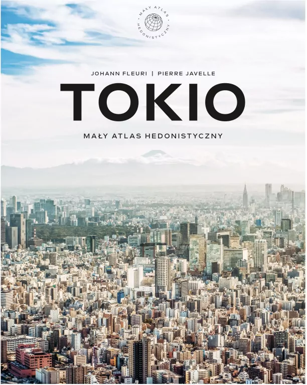 Tokio. Mały atlas hedonistyczny - tantis.pl