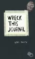 Wreck This Journal - tantis.pl