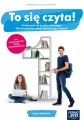 To się czyta! 1. Podręcznik do języka polskiego dla branżowej szkoły pierwszego stopnia. Klasa pierwsza - tantis.pl