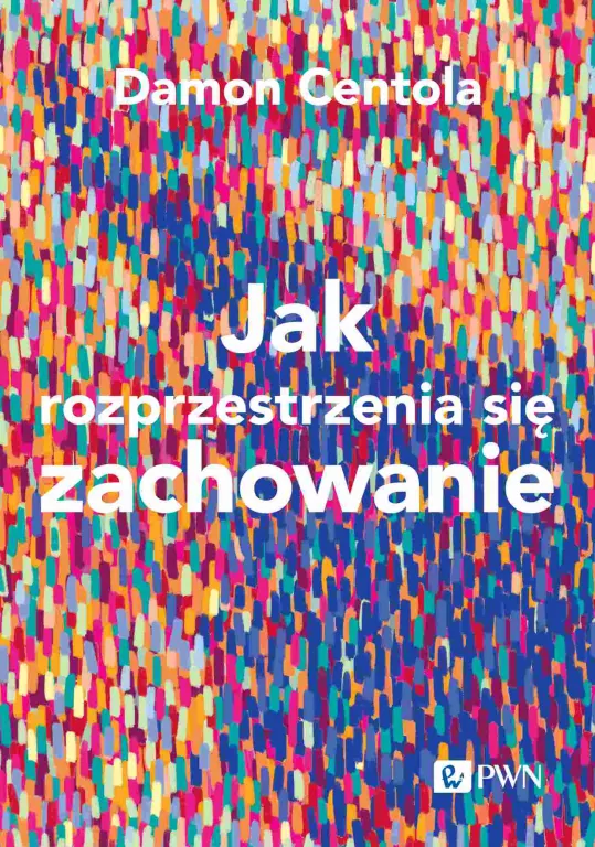 Jak rozprzestrzenia się zachowanie - tantis.pl