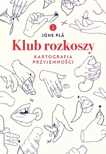 Klub rozkoszy. Kartografia przyjemności - tantis.pl