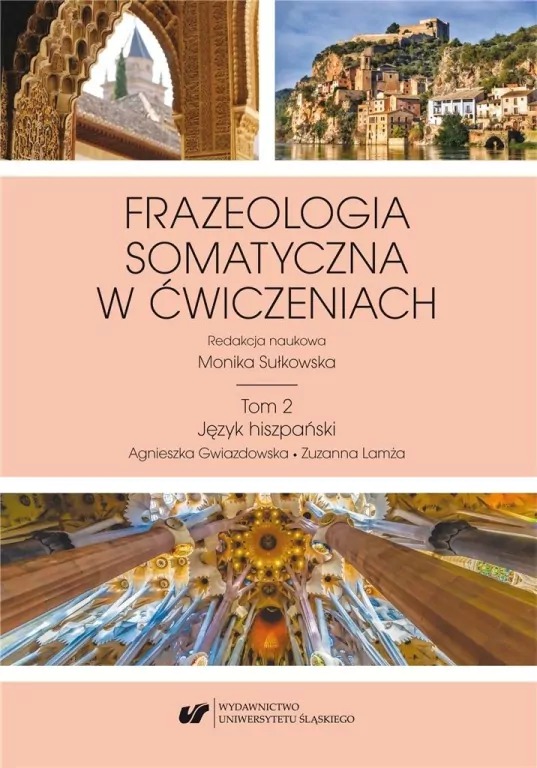 Frazeologia somatyczna w ćwiczeniach. Tom 2 - tantis.pl