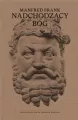 Nadchodzący bóg. Wykłady o nowej mitologii - tantis.pl