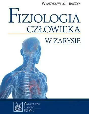Fizjologia człowieka w zarysie - tantis.pl