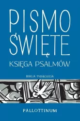 Pismo Święte. Księga Psalmów. Wydanie 2021