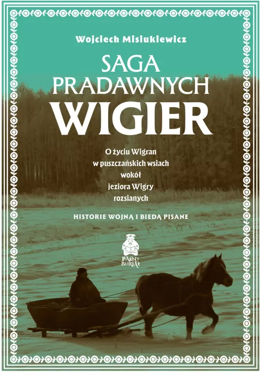 Saga pradawnych Wigier - tantis.pl