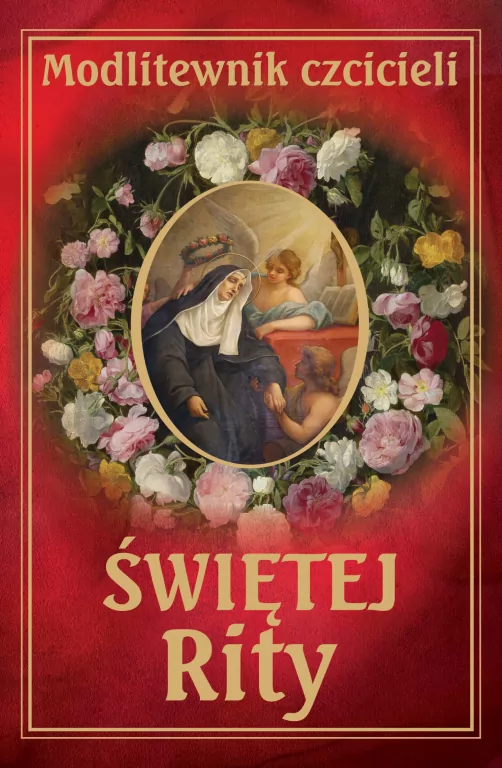 Modlitewnik czcicieli świętej Rity - tantis.pl