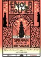 Sprawa szyfru na krynolinie. Enola Holmes. Tom 5 - tantis.pl