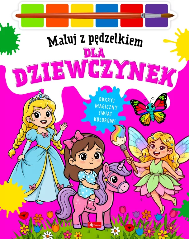 Maluj pędzelkiem. Maluj pędzelkiem dla dziewczynek - tantis.pl
