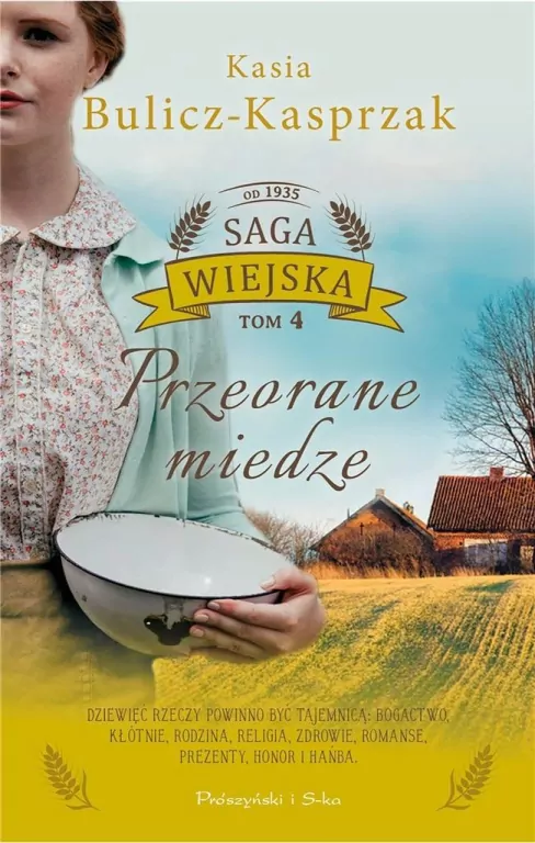 Przeorane miedze. Saga wiejska Tom 4 - tantis.pl