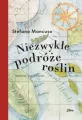 Niezwykłe podróże roślin - tantis.pl