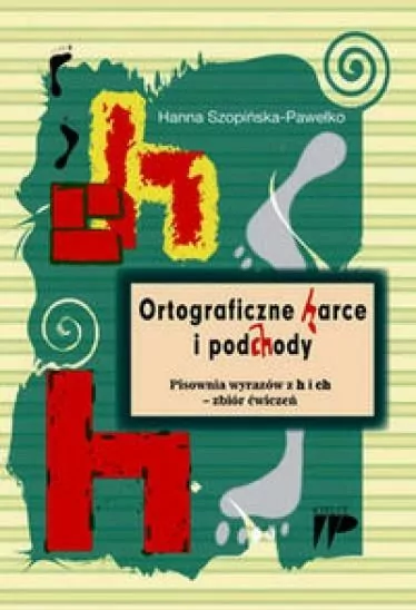 Ortograficzne harce i podchody - tantis.pl