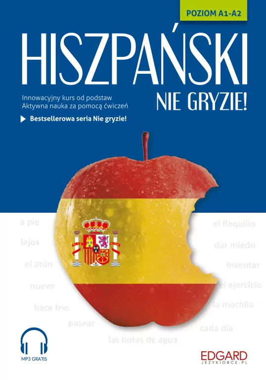 Hiszpański nie gryzie! Poziom A1-A2 mp3 Wydanie 3 - tantis.pl