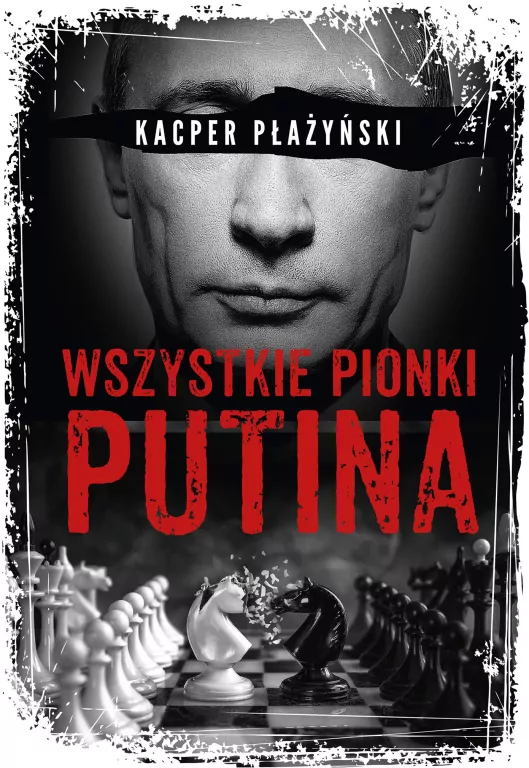 Wszystkie pionki Putina. Rosyjski lobbing - tantis.pl