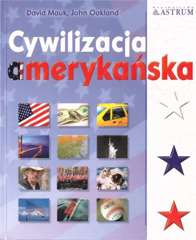 Cywilizacja amerykańska - tantis.pl