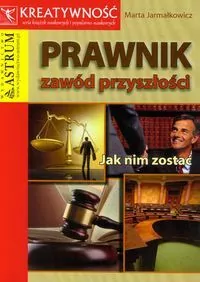 Prawnik. Zawód przyszłości. Jak nim zostać - tantis.pl
