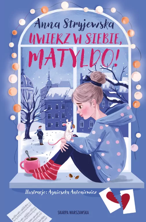 Uwierz w siebie, Matyldo! - tantis.pl