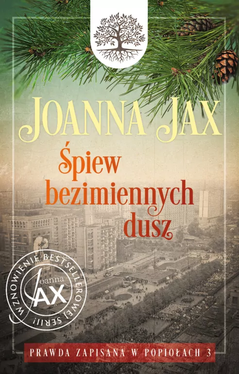 Śpiew bezimiennych. Prawda zapisana w popiołach. Tom 3 - tantis.pl