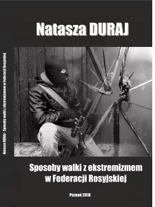Sposoby walki z ekstremizmem w Federacji Rosyjskiej - tantis.pl